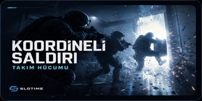 Slotime Koordineli Saldırı FPS Takım Modu